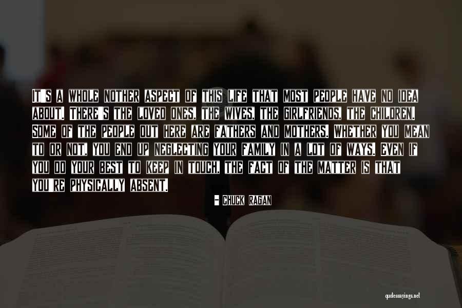 The Best Fathers Quotes By Chuck Ragan