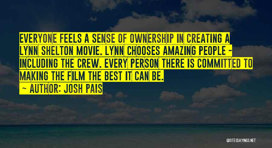 The Best Film Quotes By Josh Pais
