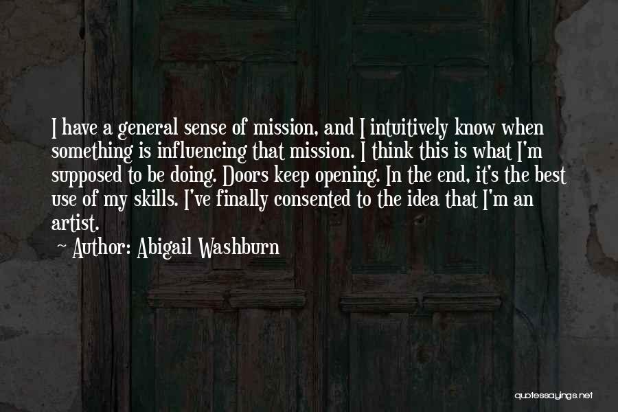 The Best General Quotes By Abigail Washburn