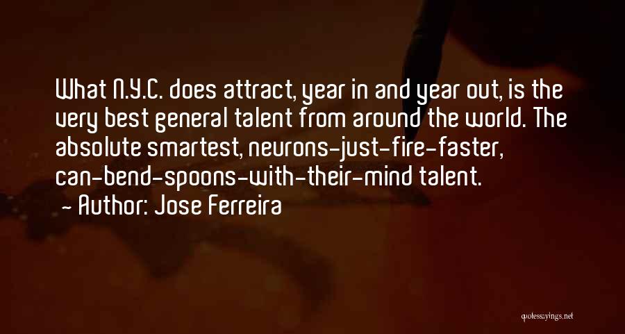 The Best General Quotes By Jose Ferreira