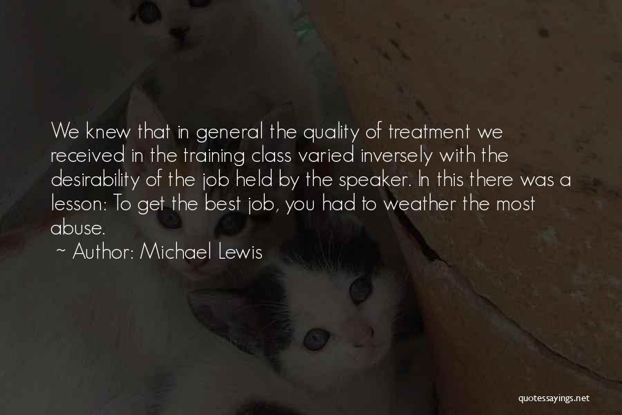 The Best General Quotes By Michael Lewis