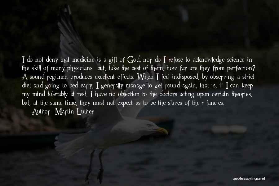 The Best Gift Is Time Quotes By Martin Luther