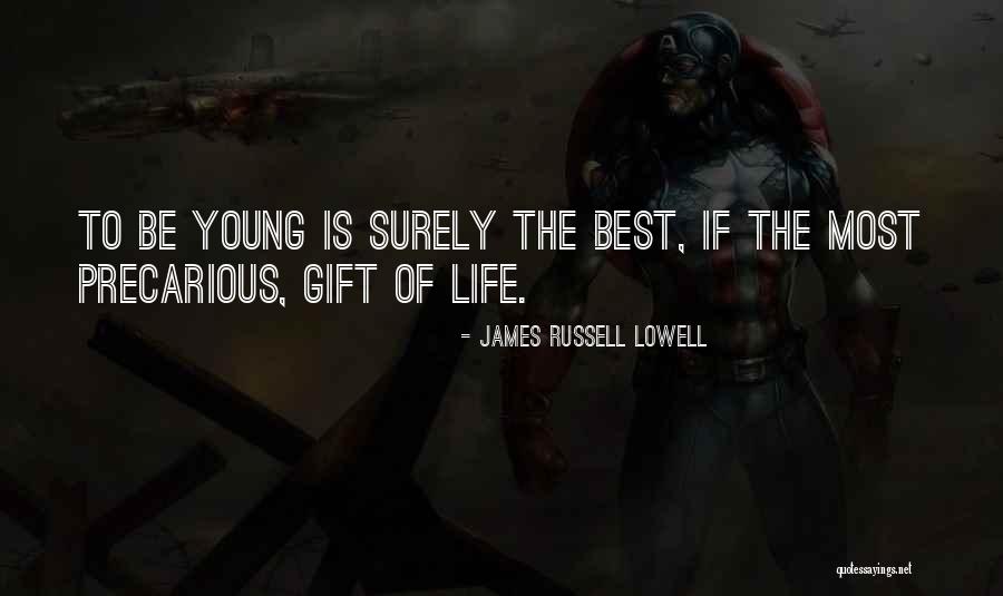 The Best Gifts Quotes By James Russell Lowell The Best Gifts Quotes By James Russell Lowell