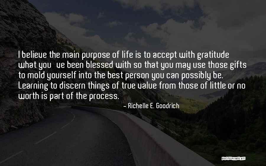 The Best Gifts Quotes By Richelle E. Goodrich The Best Gifts Quotes By Richelle E. Goodrich