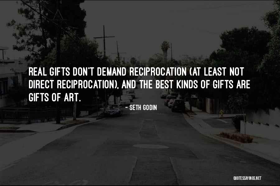 The Best Gifts Quotes By Seth Godin The Best Gifts Quotes By Seth Godin