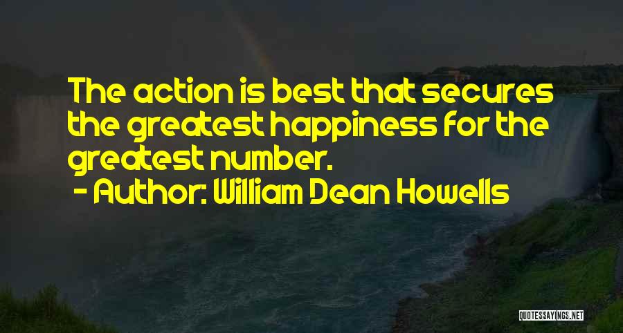 The Best Happiness Quotes By William Dean Howells