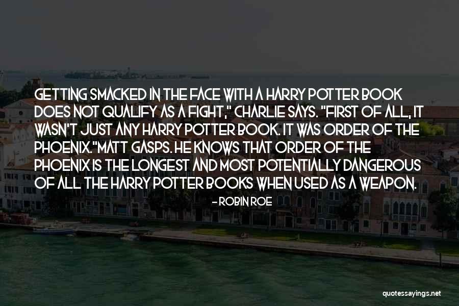 The Best Harry Potter Book Quotes By Robin Roe The Best Harry Potter Book Quotes By Robin Roe