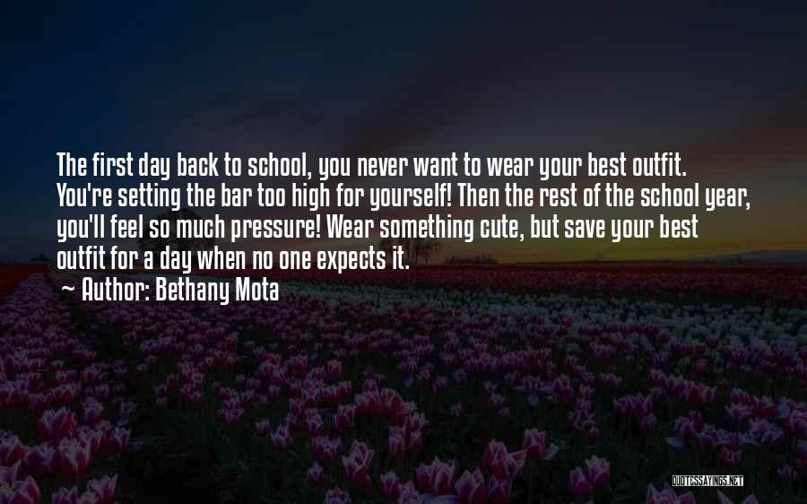The Best High School Quotes By Bethany Mota