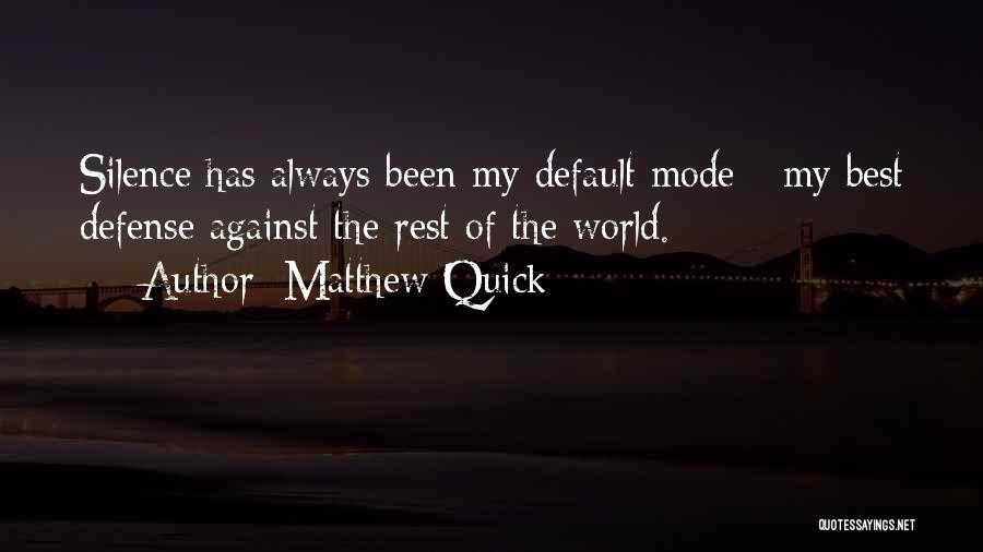 The Best High School Quotes By Matthew Quick