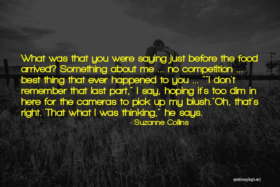 The Best Hunger Games Quotes By Suzanne Collins The Best Hunger Games Quotes By Suzanne Collins