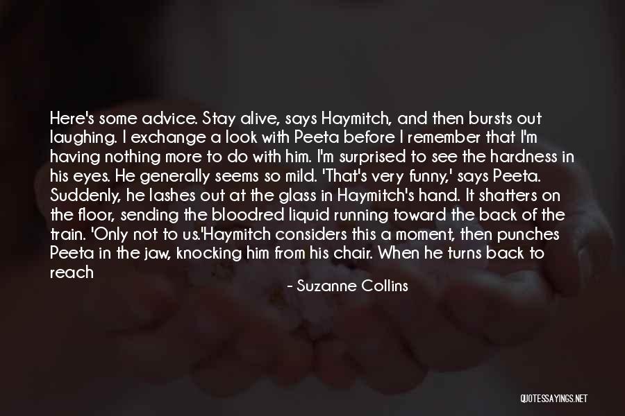 The Best Hunger Games Quotes By Suzanne Collins The Best Hunger Games Quotes By Suzanne Collins