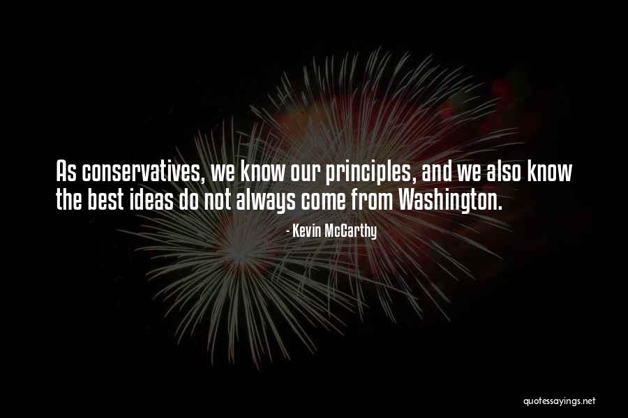 The Best Ideas Quotes By Kevin McCarthy The Best Ideas Quotes By Kevin McCarthy
