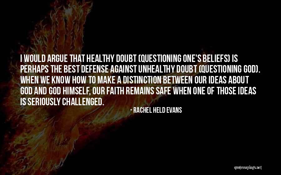 The Best Ideas Quotes By Rachel Held Evans The Best Ideas Quotes By Rachel Held Evans