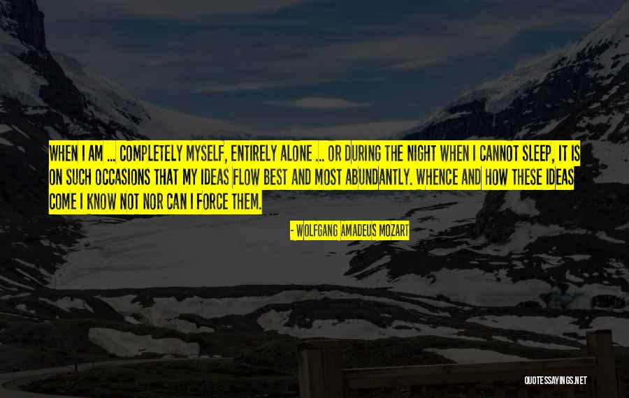 The Best Ideas Quotes By Wolfgang Amadeus Mozart The Best Ideas Quotes By Wolfgang Amadeus Mozart