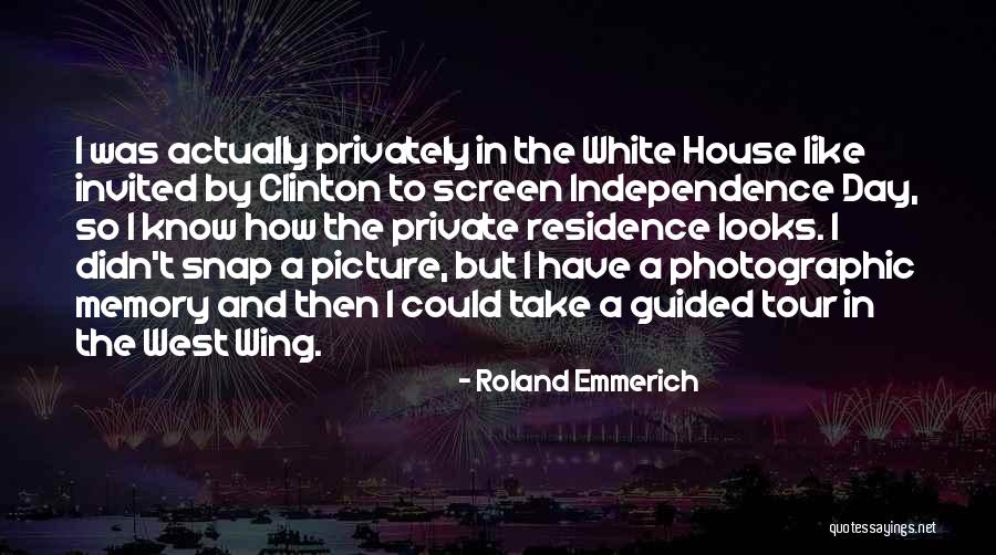 The Best Independence Day Quotes By Roland Emmerich The Best Independence Day Quotes By Roland Emmerich