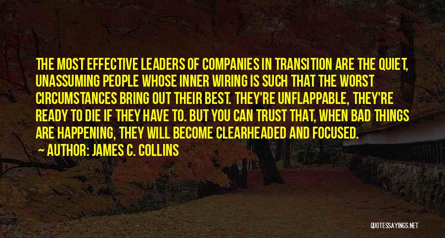 The Best Leader Quotes By James C. Collins