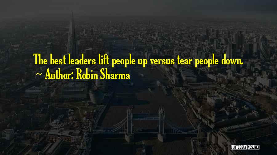 The Best Leader Quotes By Robin Sharma