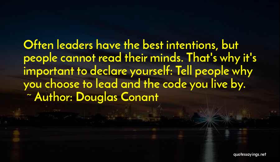 The Best Leaders Quotes By Douglas Conant