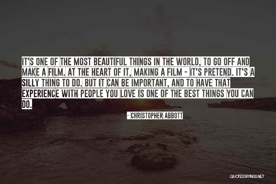 The Best Love Film Quotes By Christopher Abbott The Best Love Film Quotes By Christopher Abbott