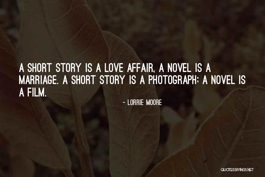 The Best Love Film Quotes By Lorrie Moore The Best Love Film Quotes By Lorrie Moore