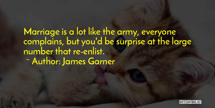 The Best Love Marriage Quotes By James Garner