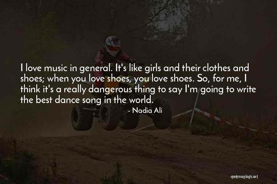 The Best Love Song Quotes By Nadia Ali