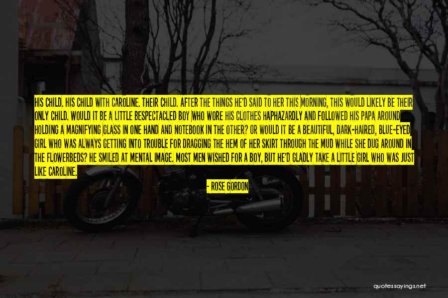 The Best Love The Notebook Quotes By Rose Gordon The Best Love The Notebook Quotes By Rose Gordon