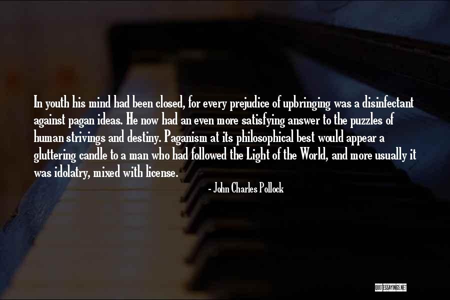 The Best Man In The World Quotes By John Charles Pollock The Best Man In The World Quotes By John Charles Pollock
