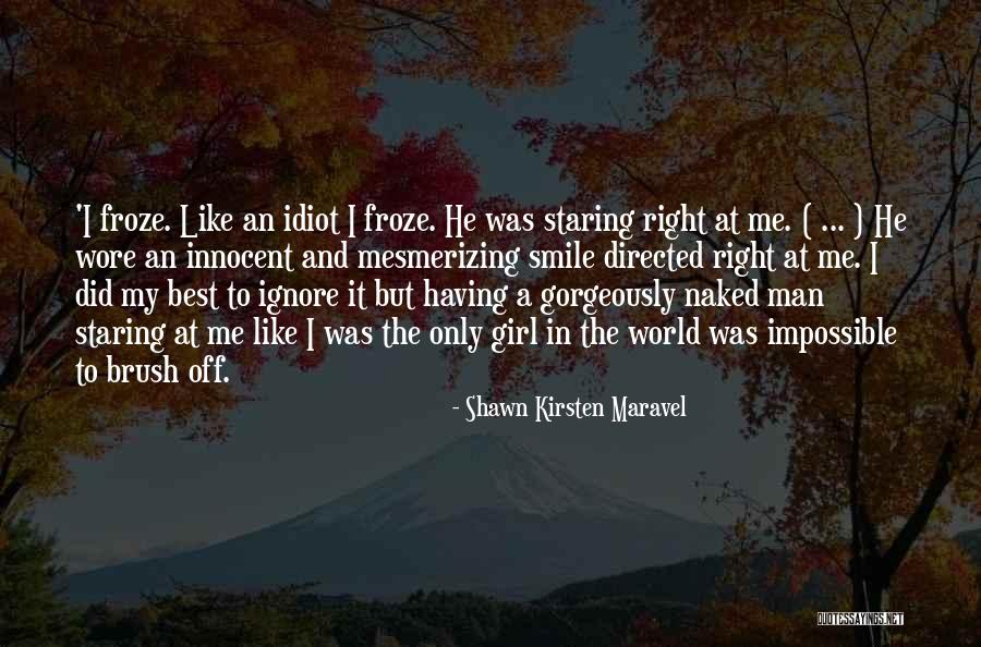 The Best Man In The World Quotes By Shawn Kirsten Maravel The Best Man In The World Quotes By Shawn Kirsten Maravel