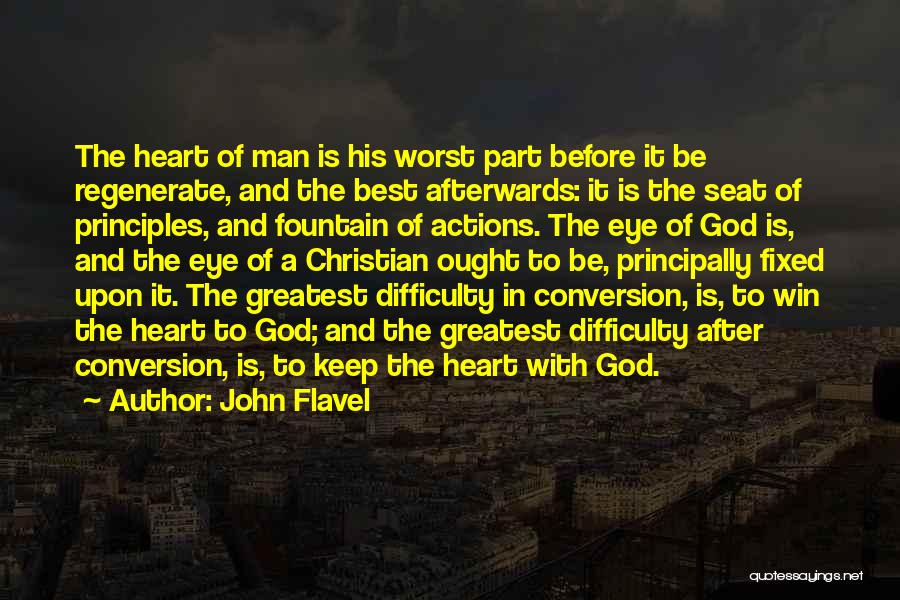 The Best Man Win Quotes By John Flavel