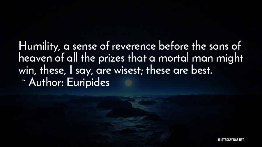 The Best Man Winning Quotes By Euripides