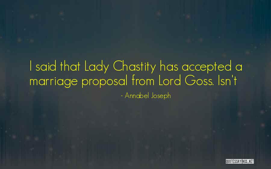 The Best Marriage Proposal Quotes By Annabel Joseph