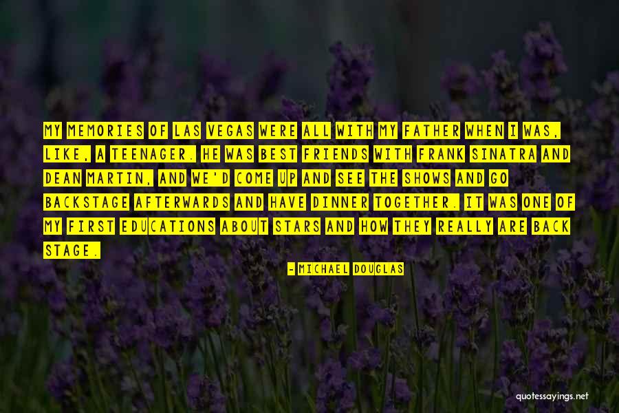 The Best Memories Quotes By Michael Douglas The Best Memories Quotes By Michael Douglas