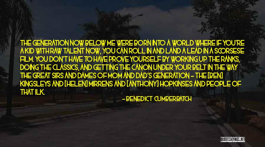 The Best Mom In The World Quotes By Benedict Cumberbatch The Best Mom In The World Quotes By Benedict Cumberbatch