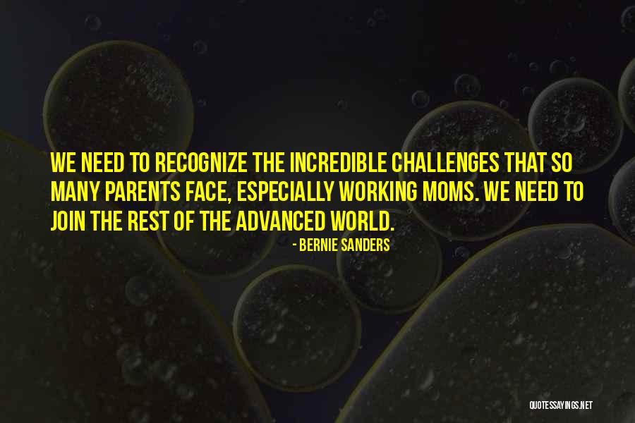 The Best Mom In The World Quotes By Bernie Sanders The Best Mom In The World Quotes By Bernie Sanders