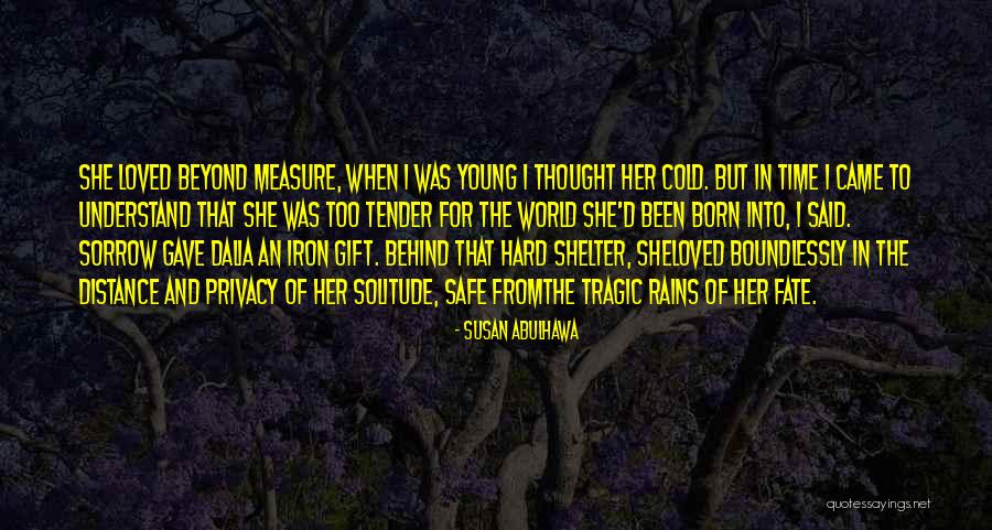 The Best Mom In The World Quotes By Susan Abulhawa The Best Mom In The World Quotes By Susan Abulhawa