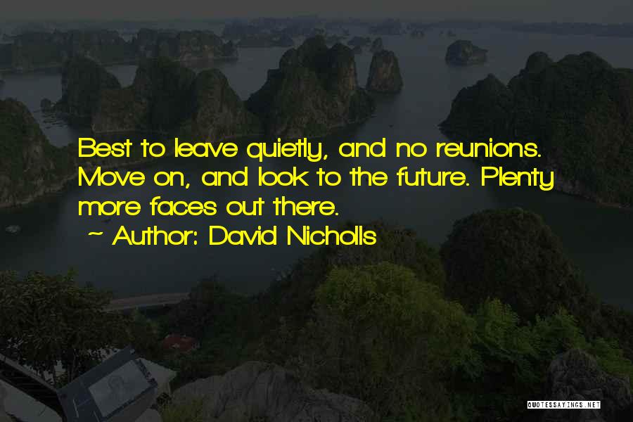 The Best Move On Quotes By David Nicholls