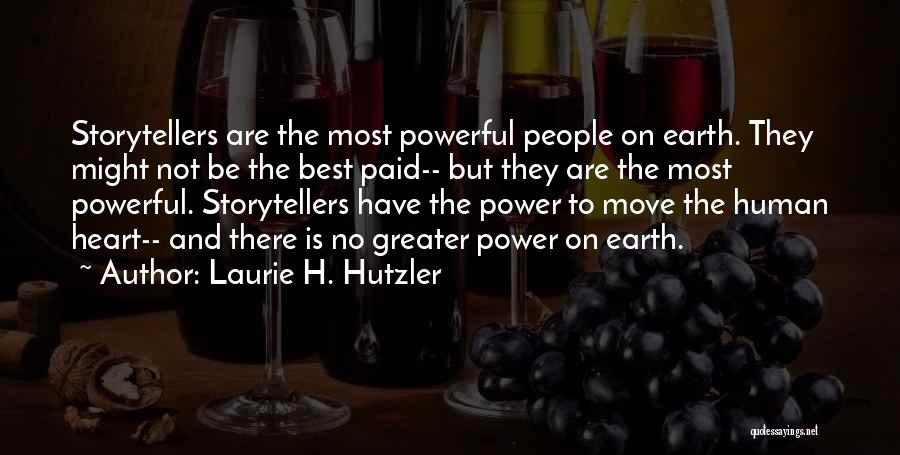 The Best Move On Quotes By Laurie H. Hutzler