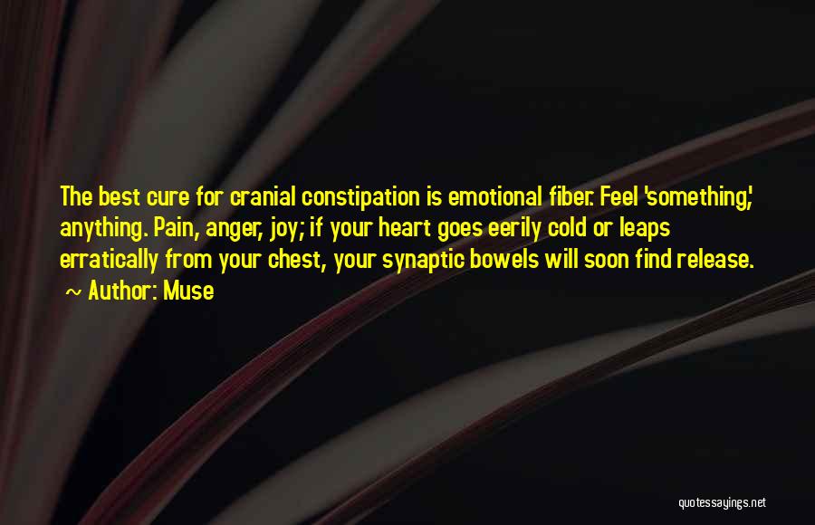 The Best Muse Quotes By Muse The Best Muse Quotes By Muse