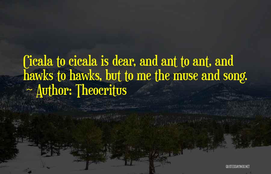 The Best Muse Quotes By Theocritus The Best Muse Quotes By Theocritus