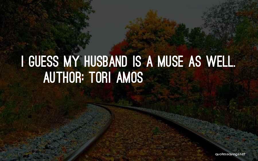 The Best Muse Quotes By Tori Amos