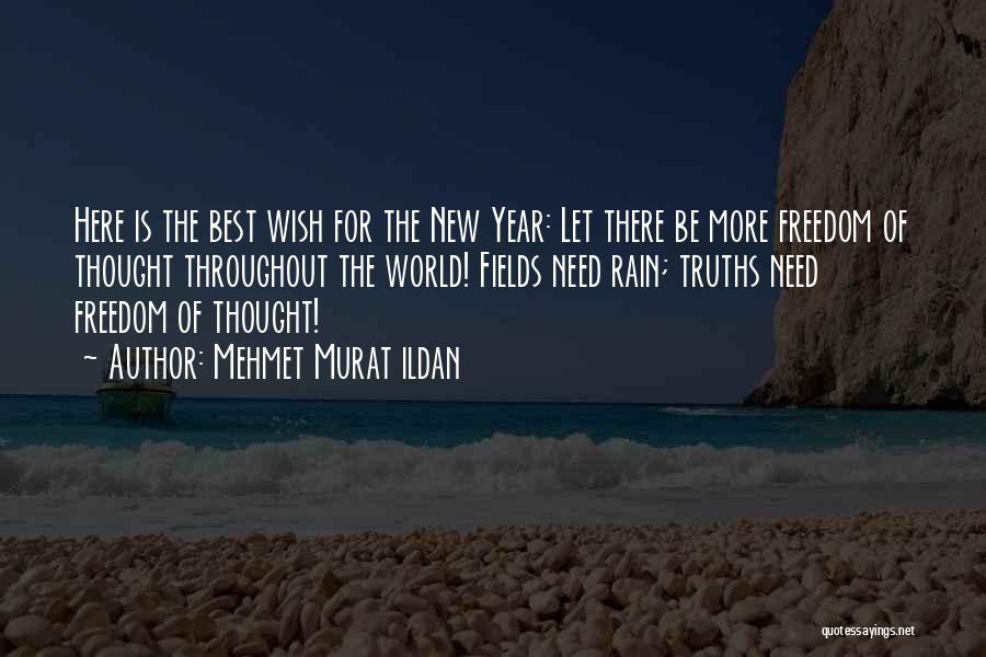 The Best New Year Quotes By Mehmet Murat Ildan