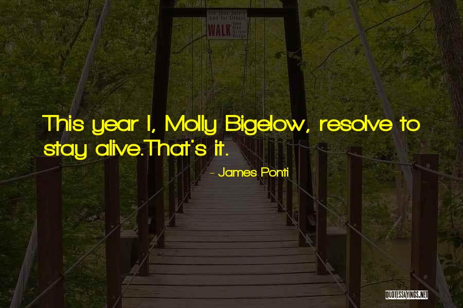 The Best New Years Resolution Quotes By James Ponti The Best New Years Resolution Quotes By James Ponti