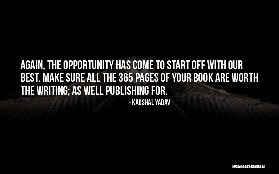 The Best New Years Resolution Quotes By Kaushal Yadav The Best New Years Resolution Quotes By Kaushal Yadav