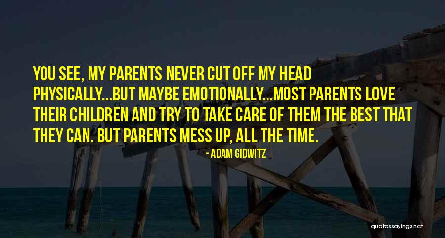 The Best Of All Time Love Quotes By Adam Gidwitz The Best Of All Time Love Quotes By Adam Gidwitz