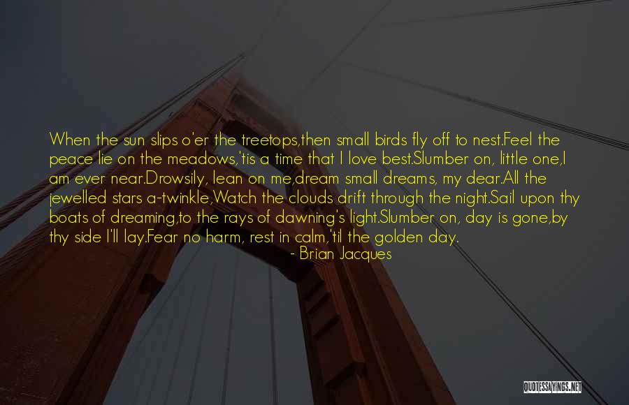 The Best Of All Time Love Quotes By Brian Jacques The Best Of All Time Love Quotes By Brian Jacques