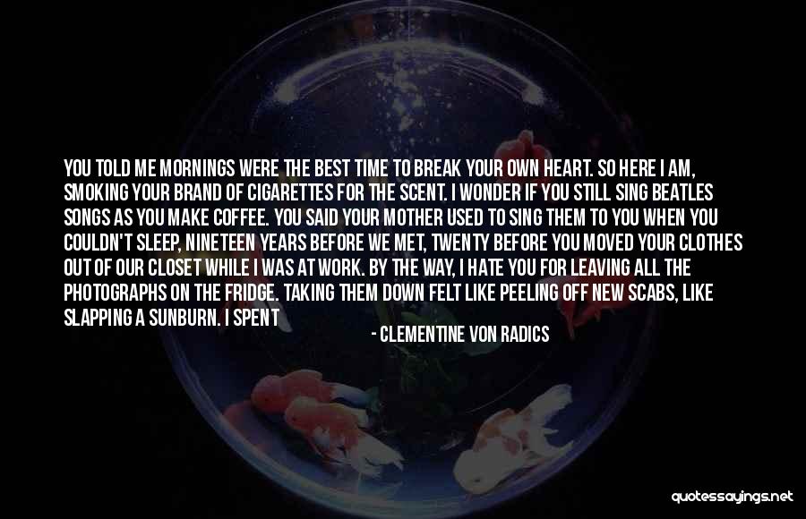 The Best Of All Time Love Quotes By Clementine Von Radics The Best Of All Time Love Quotes By Clementine Von Radics