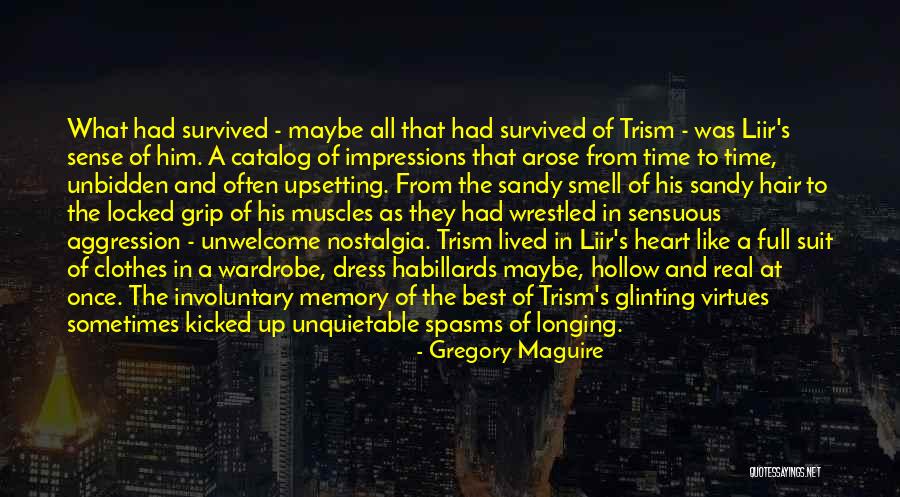 The Best Of All Time Love Quotes By Gregory Maguire The Best Of All Time Love Quotes By Gregory Maguire