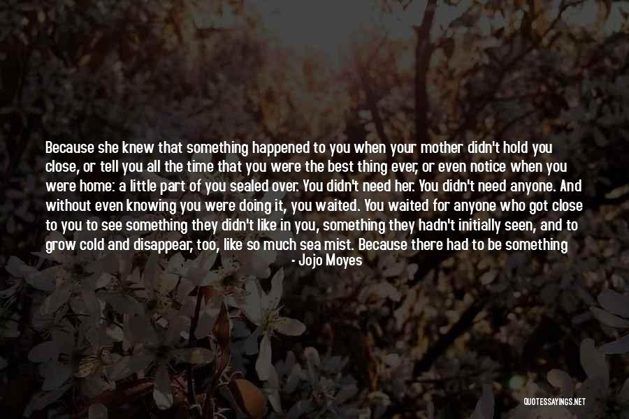 The Best Of All Time Love Quotes By Jojo Moyes The Best Of All Time Love Quotes By Jojo Moyes