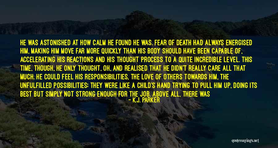 The Best Of All Time Love Quotes By K.J. Parker The Best Of All Time Love Quotes By K.J. Parker